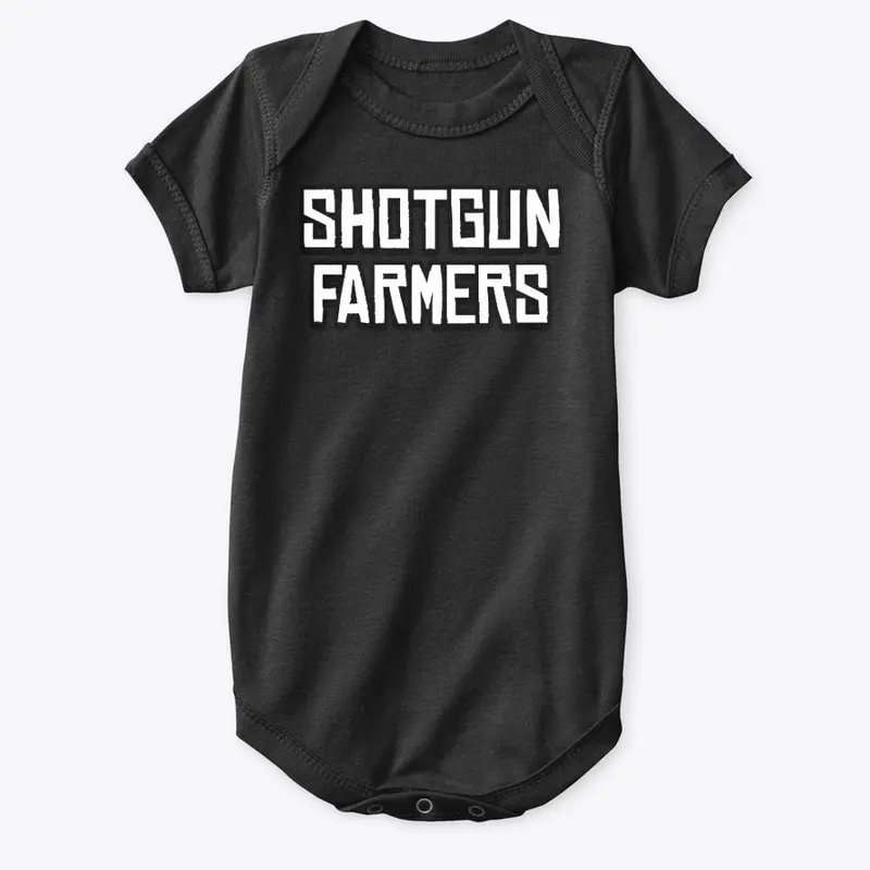 Shotgun Farmers Baby